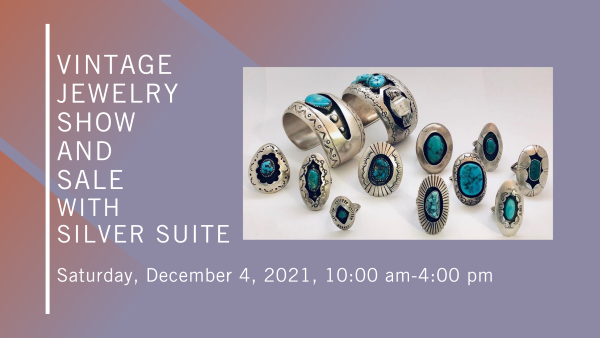 Vintage Jewelry Show and Sale with Silver Suite